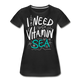 I need Vitamin Sea Frauen Premium Bio T-Shirt